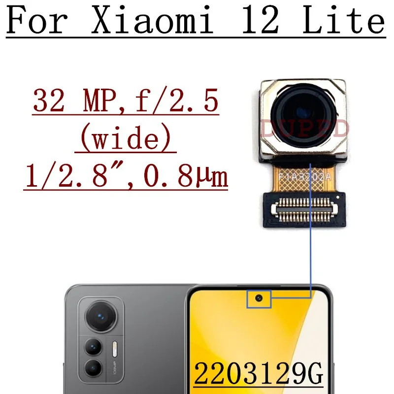 Front Rear Camera For Xiaomi Mi 12 Lite Selfie Frontal Big Backside Main Back Facing Wide Angle Macro Camera Flex Cable