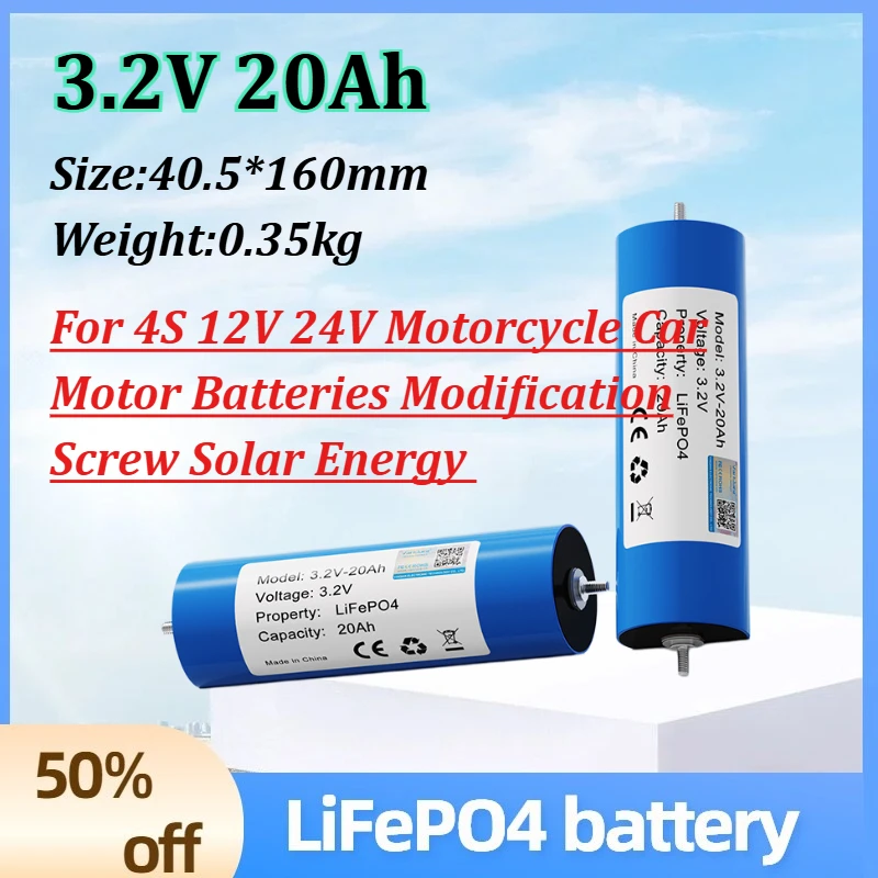 

3.2V 20Ah LiFePO4 Battery Phosphate Grade A Cell for 4S 12V 24V Motorcycle Car Motor Batteries Modification Screw Solar Energy