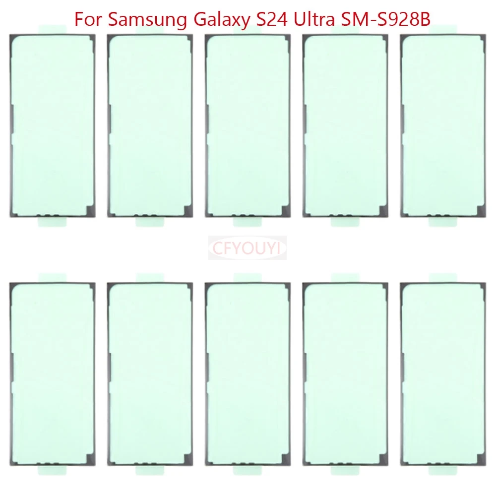 

10 шт./лот клей для задней двери для Samsung Galaxy S24 S921/S24+ S926/S24 Ultra S928, клейкая наклейка на заднюю крышку корпуса, часть