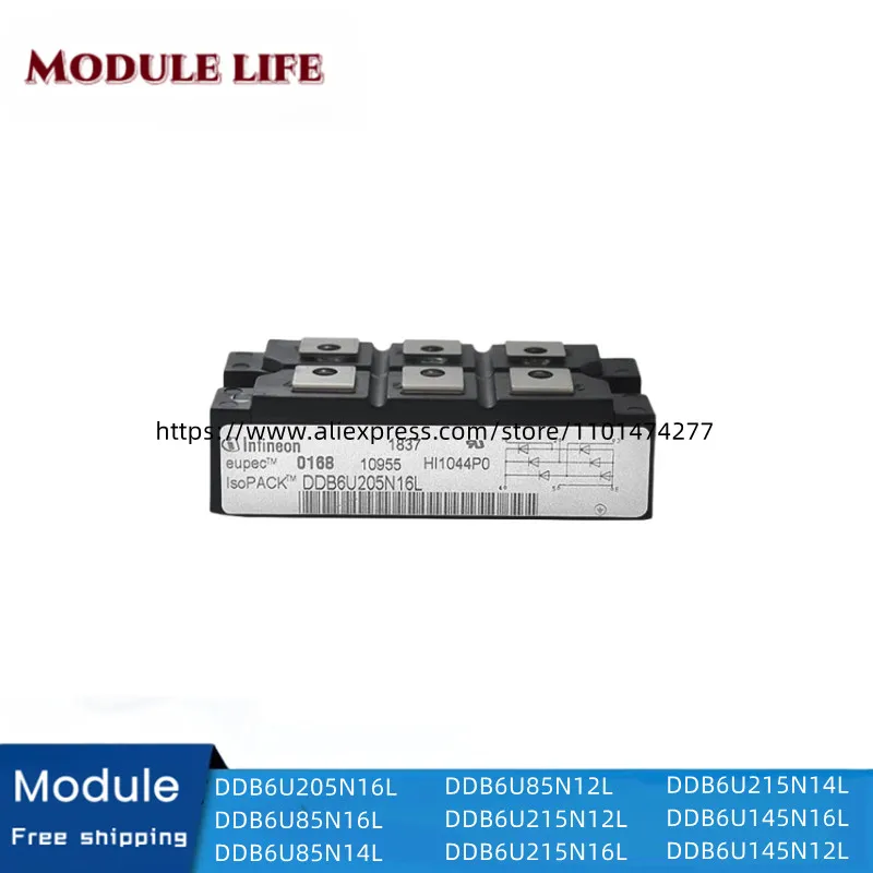 

Original moduleDDB6U205N16L DDB6U85N16L DDB6U85N14L DDB6U85N12L DDB6U215N12L DDB6U215N16L DDB6U215N14L DDB6U145N16L DDB6U145N12L