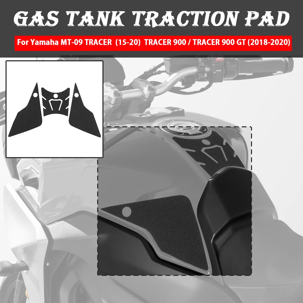 

For Yamaha MT-09 2015-2020 TRACER 900 TRACER 900 GT 2018-2020 Anti Slip Fuel Tank Pads Gas Knee Grip Traction Sticker Protector