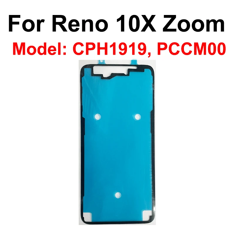 For OPPO Reno 10X Zoom Z 2 2Z 2F 3 Pro 4 Pro 4Se 4Z 5G Back Battery Housing Cover Sticker Rear Battery Housing Adhesive Parts