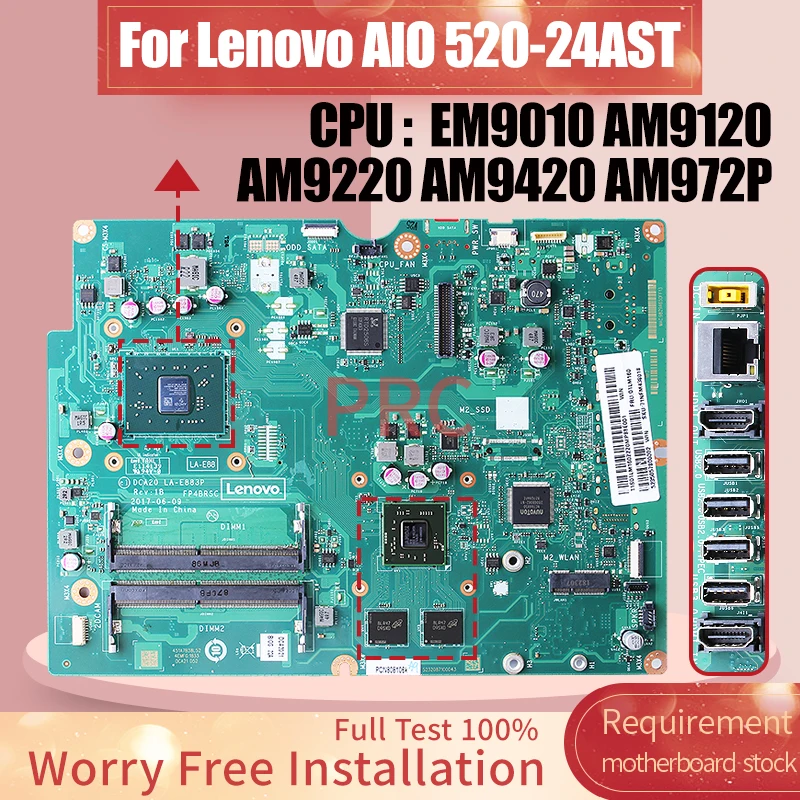 

For Lenovo AIO 520-24AST Laptop LA-E883P 01LM218 01LM164 EM9010 AM9120 AM9220 AM9420 All-in-one Motherboard Notebook Mainboard