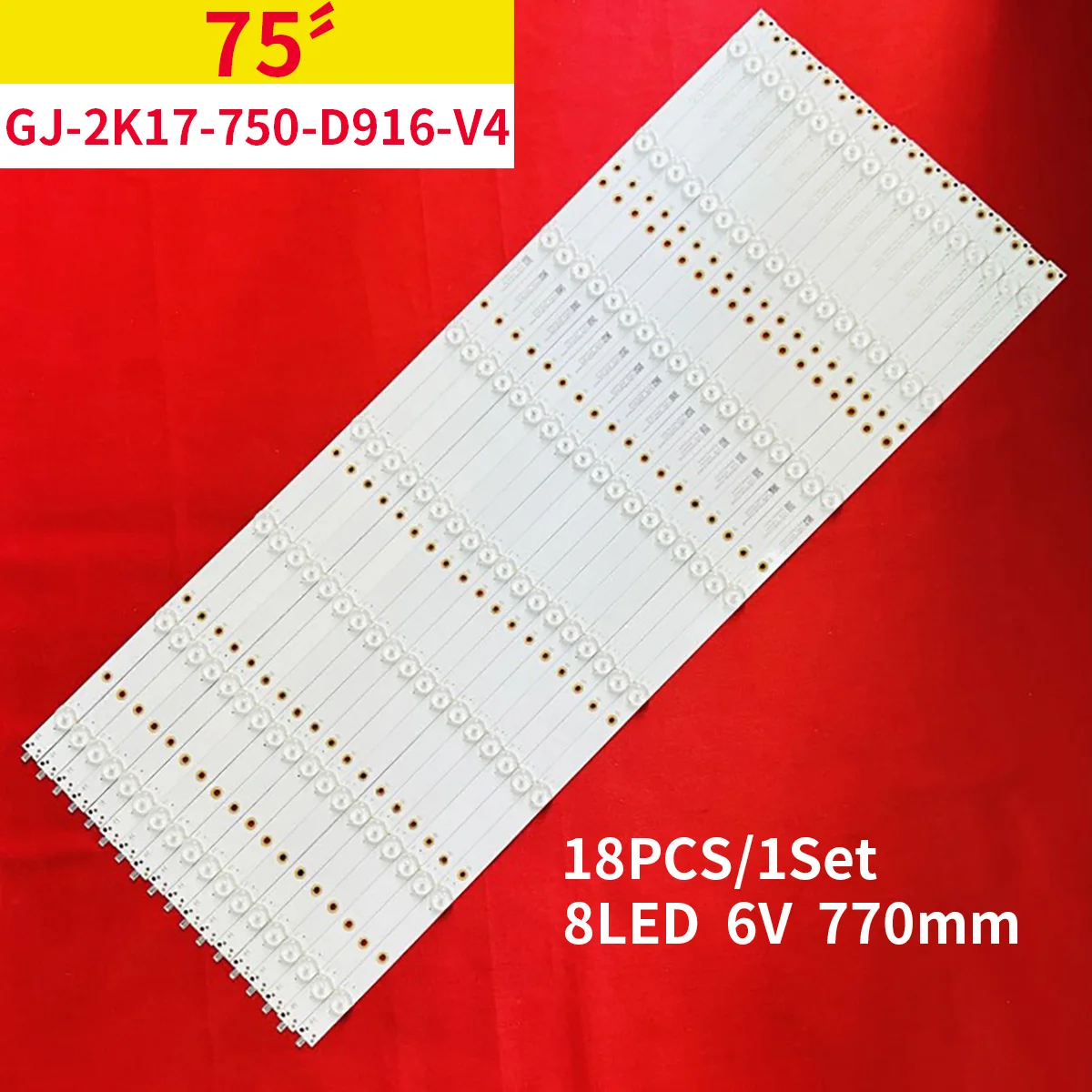 18pcs/set 8lamp New LED Backlight Strip for 75 inch TV 75PUF8502/T3 GJ-2K17-750-D916-V4 01T68