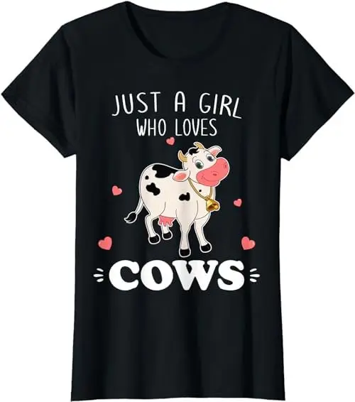 Cow Just A Girl Who Loves Cows T Shirt Sweat 52181