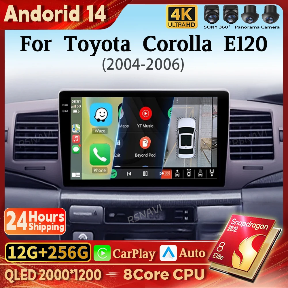 

Android 14 Carplay Auto Car Radio Multimedia Player For Toyota Corolla 9 E120 2004-2006 WIFI+4G Autoradio Stereo 2din Snapdragon