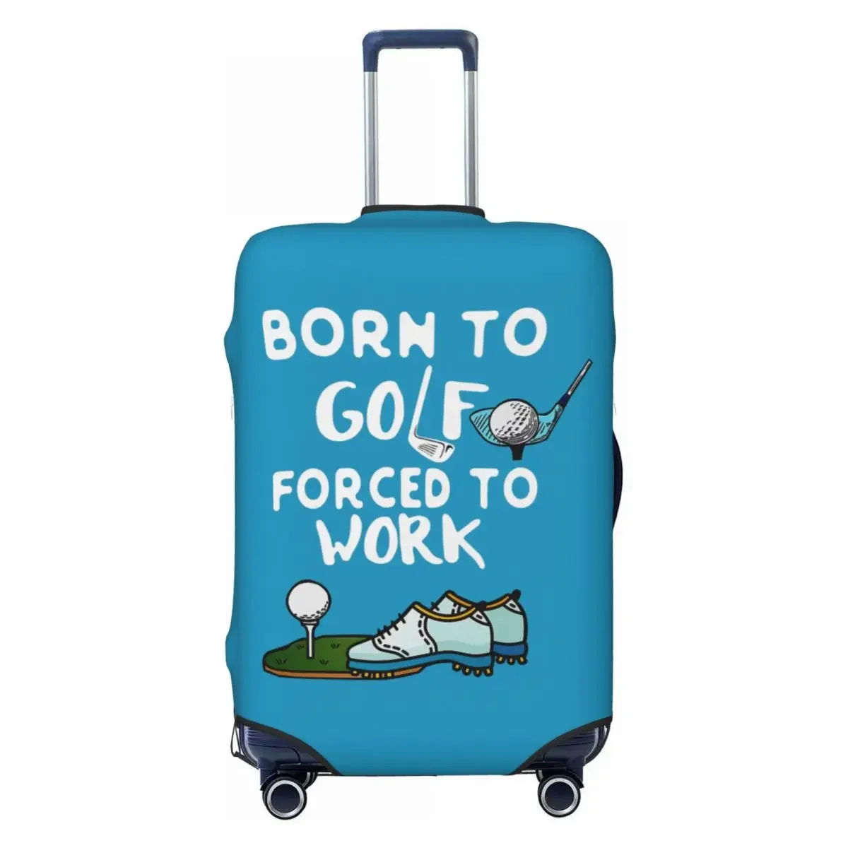 

Custom Born To Golf Forced To Work Luggage Cover Cute Suitcase Protector Covers Suit For 18-32 inch