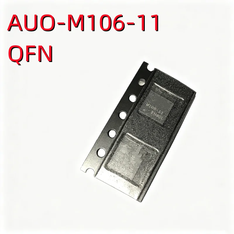 1PCS AUO M106-11 AUO-M106-11 LCD chip QFN package
