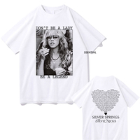 Don't Be A Lady Be A Legend Stevie Nicks Tshirt Retro Clothing Harajuku Summer Tops Vintage Unisex Graphic T Shirts