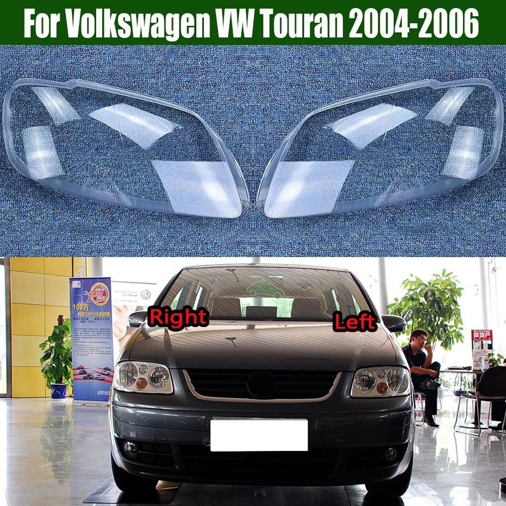 

For Volkswagen VW Touran 2004 2005 2006 Auto Front Headlight Cover Lens Transparent Glass Headlamps Lampshade Lamp Shell Masks