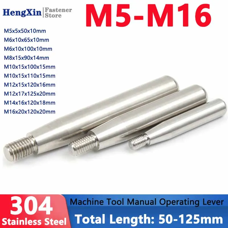 Machine Tool Manual Operating Lever 304 Stainless Steel Fixed Straight Handle M5-M16 for CNC Turning Control Industrial Hardware