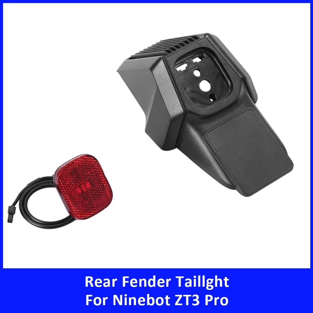 Hinterer Kotflügel mit LED-Bremslicht für Segway Ninebot ZT3 ZT3Pro Elektroroller, Ersatzteil für die hintere Kotflügelleuchte