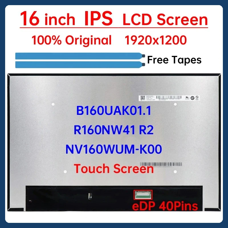 

16" Laptop LCD Touch Screen B160UAK01.1 R160NW41 R2 NV160WUM-K00 For Lenovo ThinkPad T16 P16s Gen 1 Gen 2 Display Matrix Panel