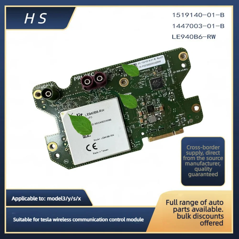 Module de commande de communication sans fil LE940B6-RW 1519140-01-B 1447003-01-B compatible avec Tesla Model 3/Y/S/X