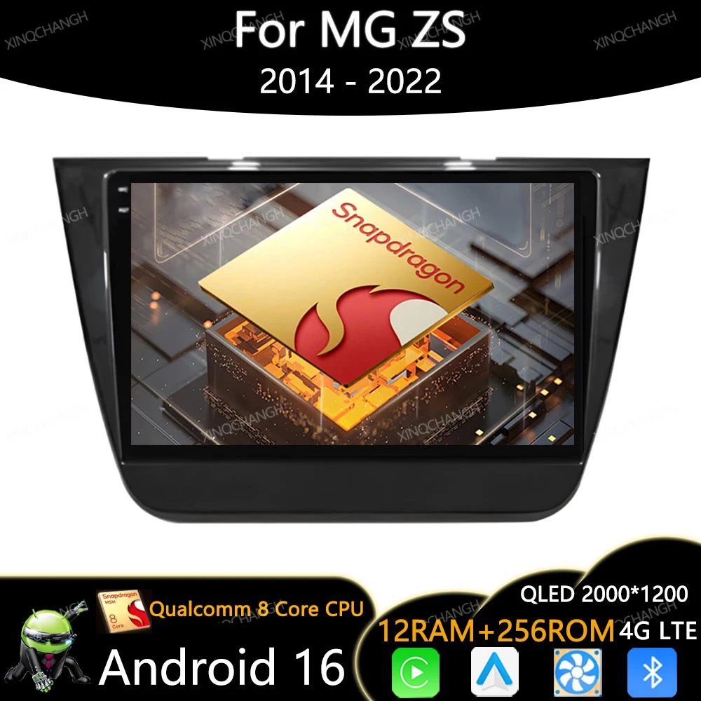 Android 16 Car Radio For MG ZS 2014 - 2022 BT Carplay Auto 4G LTE 5G WIFI Multimedia Stereo Video Player 2DIN Head Unit Qualcomm