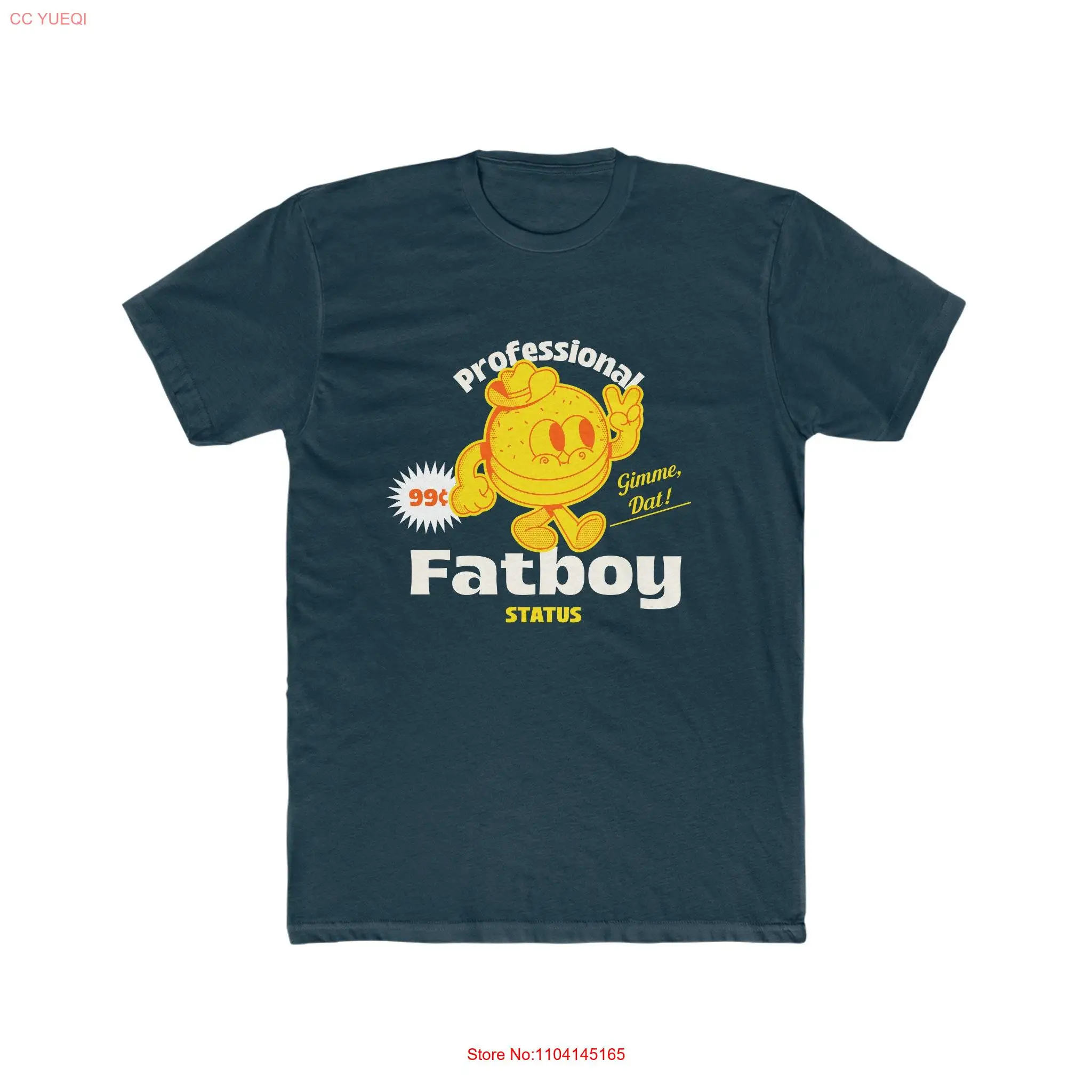 Professional Fatboy Gimme Dat Men's Cotton Crew T Shirt long or short sleeves