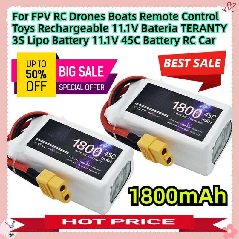 

For FPV RC Drones Boats Remote Control Toys Rechargeable 11.1V Bateria TERANTY 3S Lipo Battery 11.1V 1800MAH 45C Battery RC Car