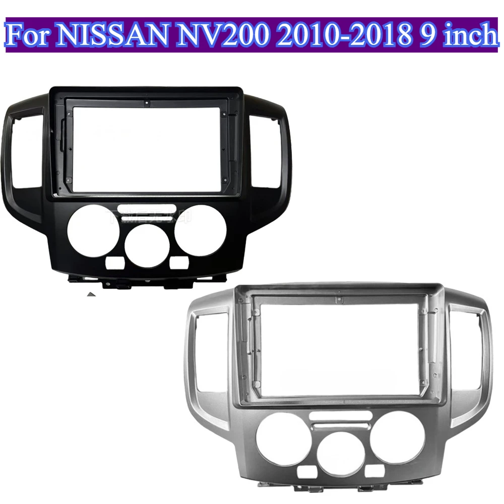 

For NISSAN NV200 Auto 2010-2018 Automotive Tools 9 inch Mount 2 Din Radio Car Frame Kit Fascia Panel Screen GPS MP5 Android Trim