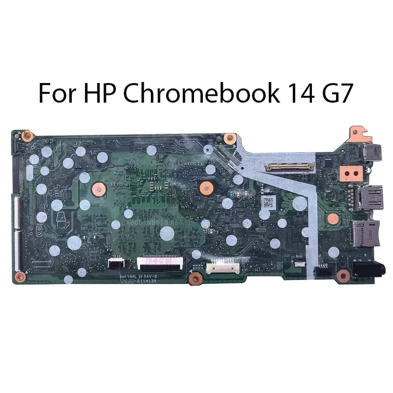 

For HP Chromebook 14 G7 Laptop Motherboard with Cpu Celeron N5100 N4500 4G 8G 32G 64G M47188-001 M47180-001 M47182-001