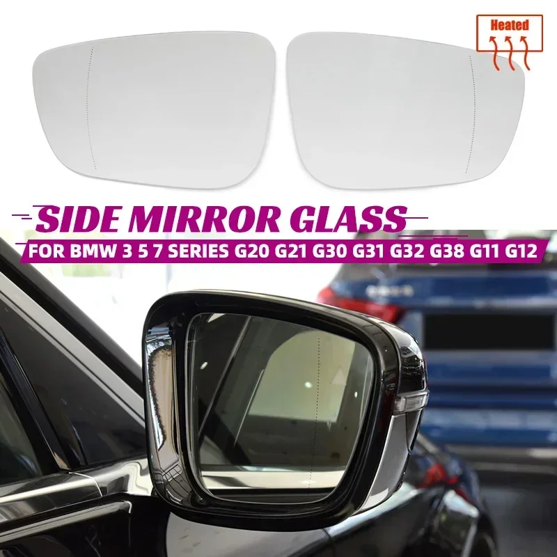 Door Wing Rearview Mirror Glass Side Mirror Lens Heated Side Mirror Glass  For BMW 3 5 7Series G20 G21 G30 G31 G32 G38 G11 G12