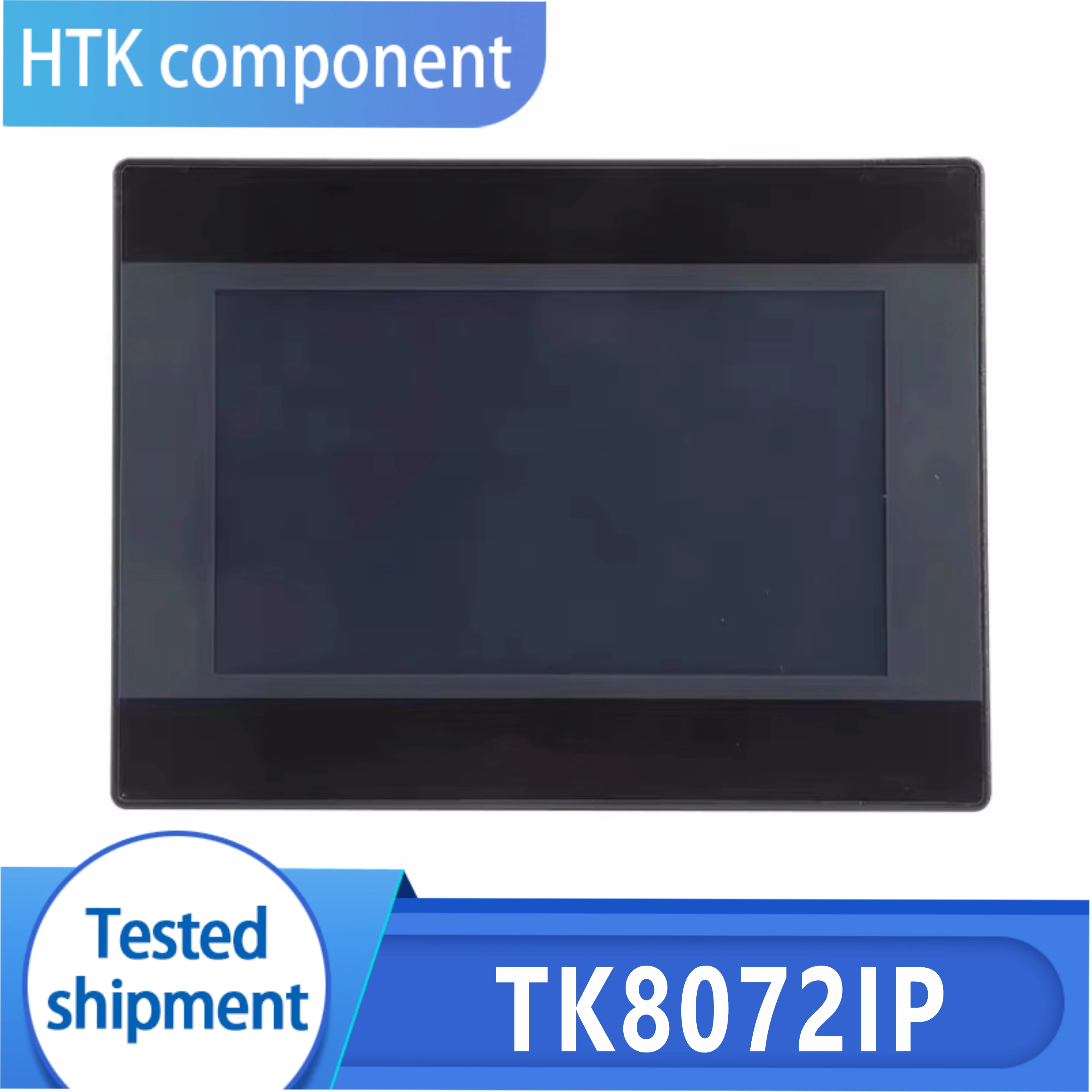 New Touch Screen TK8072IP