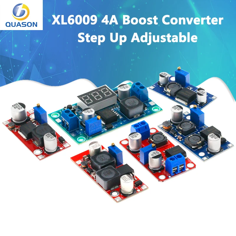 XL6009 4A Boost Converter Step Up Adjustable 15W 5-32V to 5-50V DC-DC Power Supply Module High Performance Low Ripple