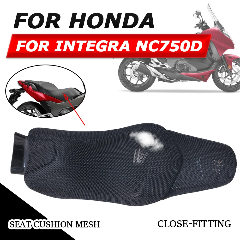 

For HONDA NC750D Integra NC750 D NC 750 D 750D 2018 Motorcycle Accessories Seat Cushion Cover Protection Guard Breathable Mesh