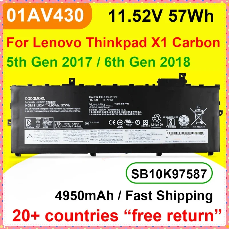 01AV494 01AV430 For Lenovo ThinkPad X1 Carbon 5th 2017/6th Gen 2018 Laptop Battery 01AV429 01AV431 SB10K97587 11.52V 57Wh