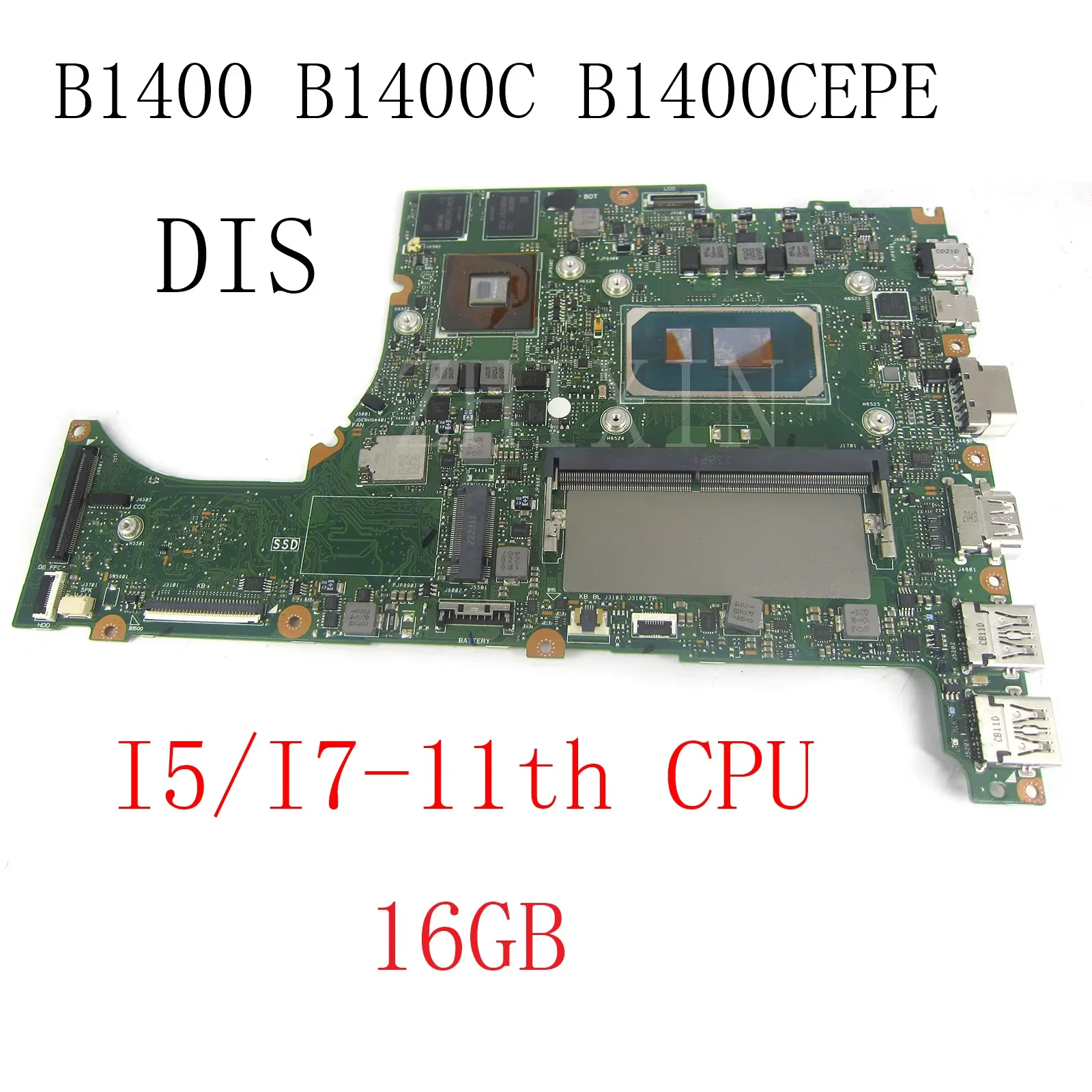 Für ASUS B1400CEPE B1400C B1500CEPE B1500C Laptop Motherboard Mit I5/I7-11th CPU UMA/V2G 16G RAM B1400 mainboard voll test