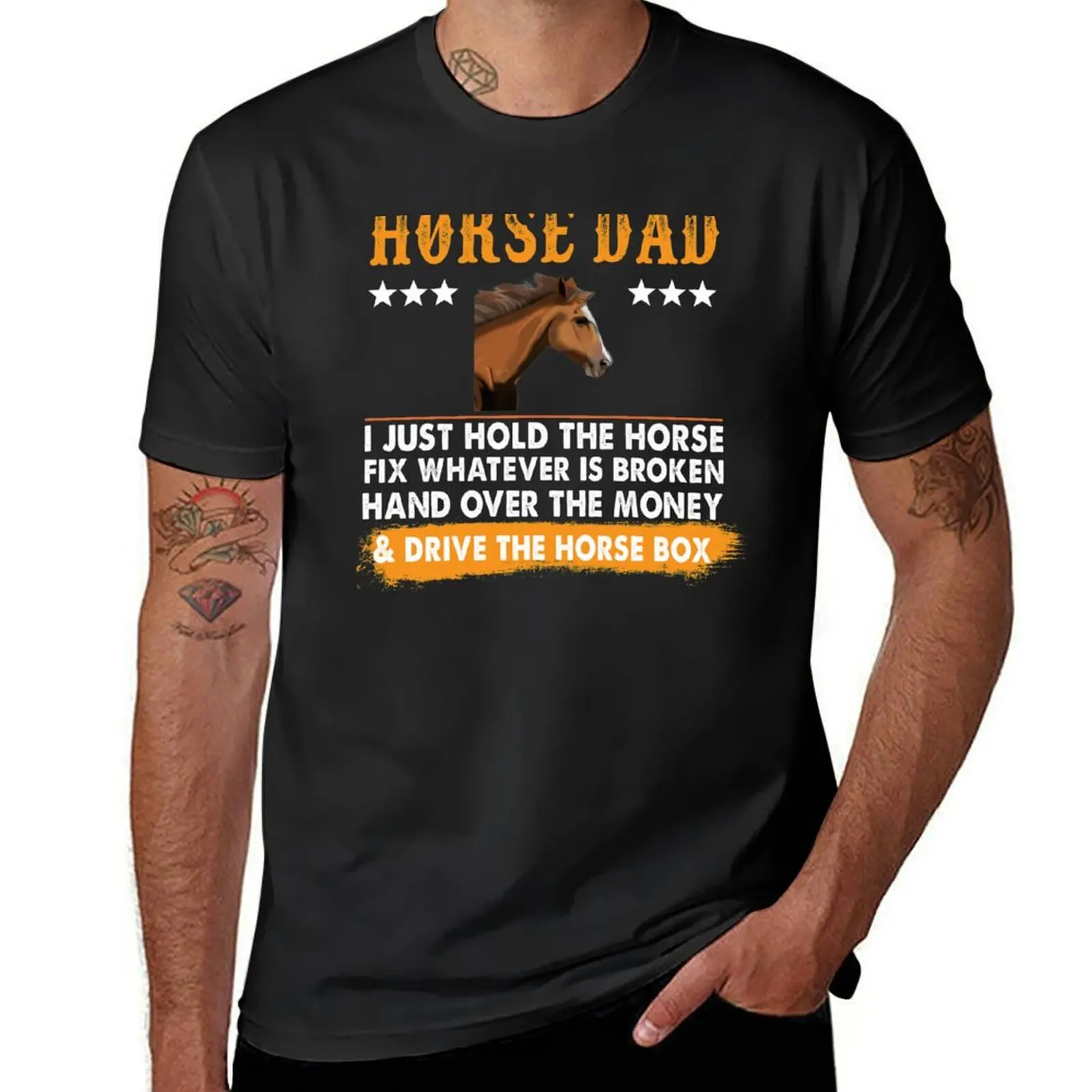 Horse Dad I Just Hold The Horse Fix Whatever Is Broken Hand Over the Money Drive The Horse Box Vintage T-Shirt