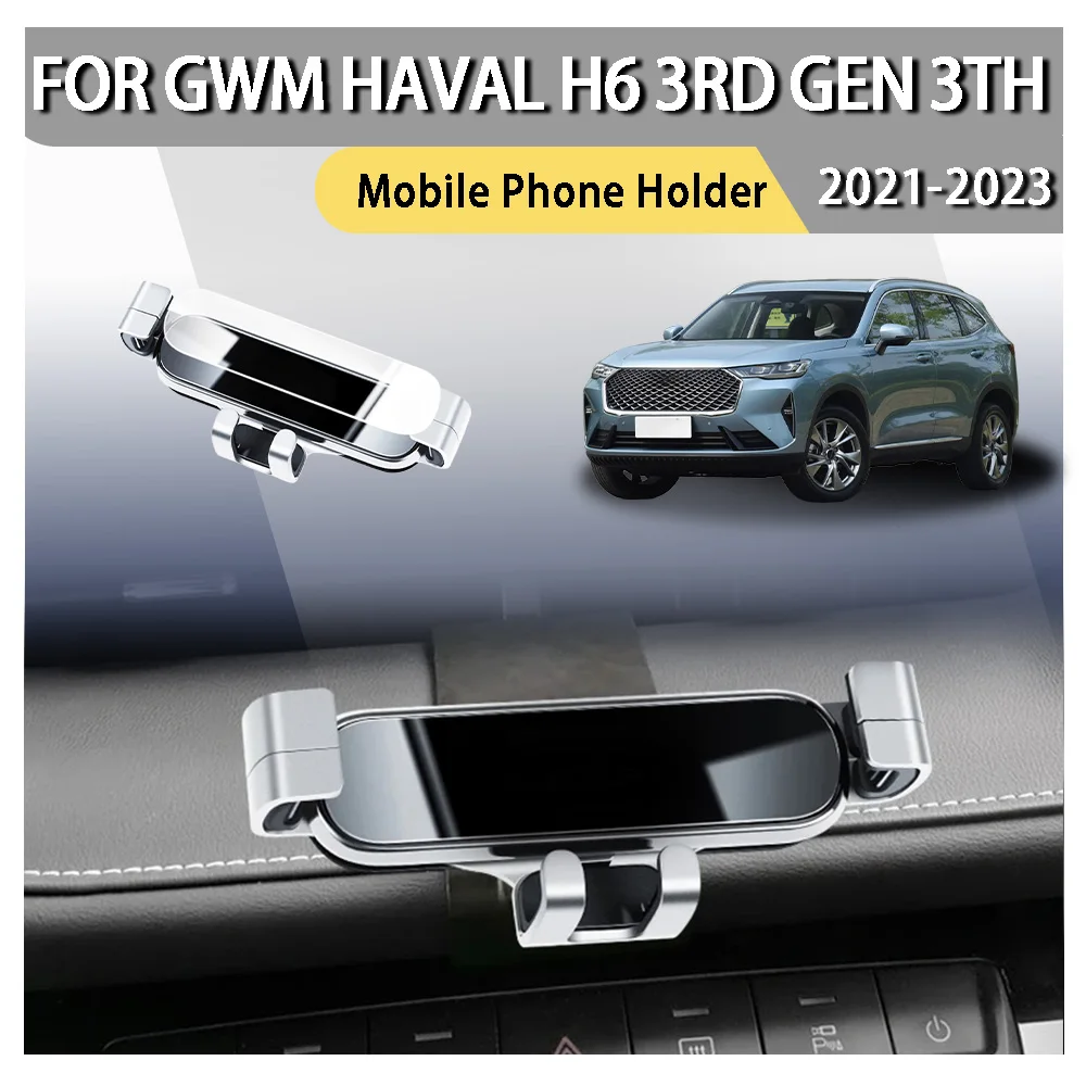 

Car Styling Mobile Phone Holder For GWM Haval H6 3rd Gen 3th 2023 2021 2022 Air Vent Mount Gravity Bracket Stand Accessories