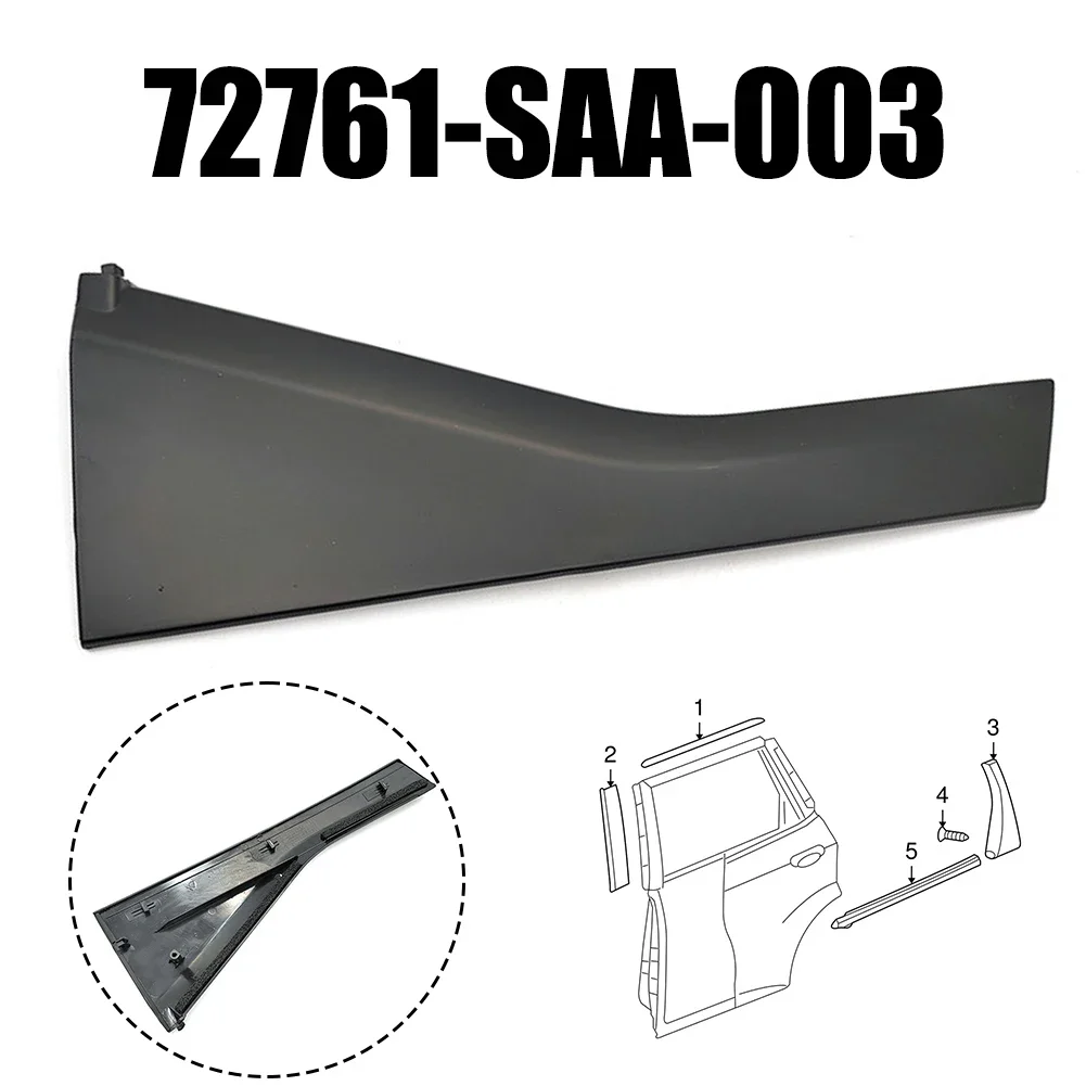 

Car Left Rear Door Pillar Garnish For Honda For Fit 2007-2008 ABS Window Triangle 72761-SAA-003 Car Accessories