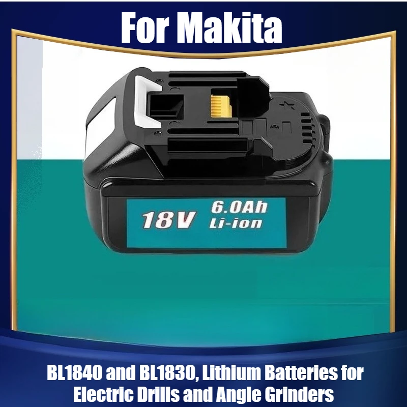 

For Makita 18V Power Tool Batteries BL1840 and BL1830, Lithium Batteries for Electric Drills and Angle Grinders