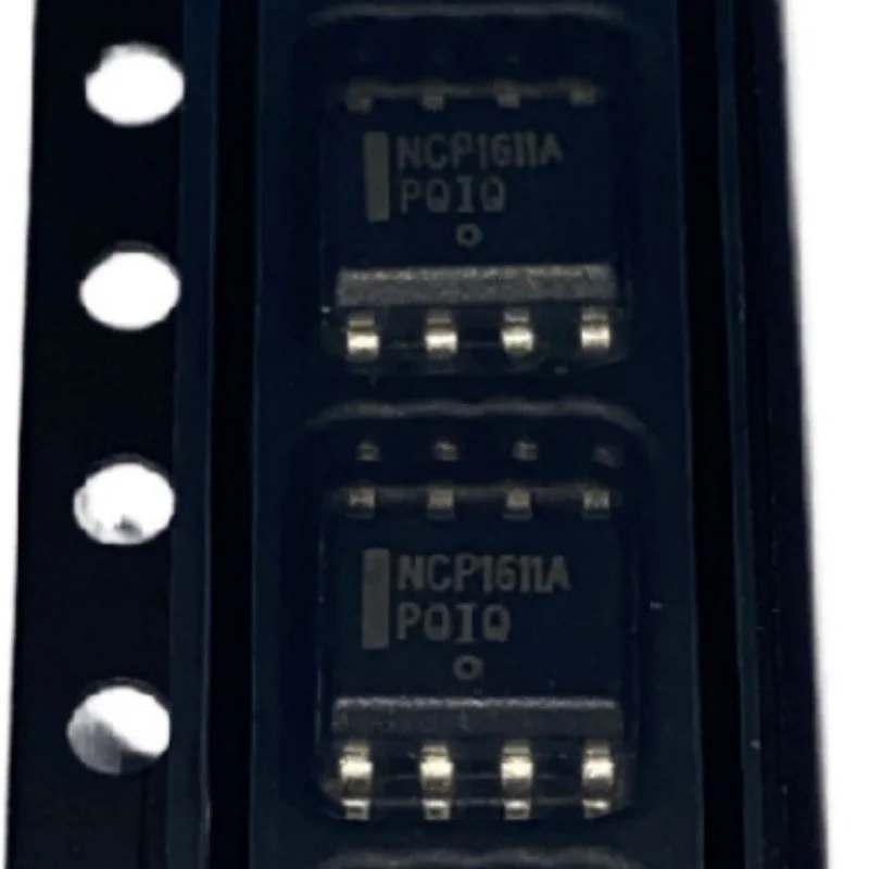 

5pcs/lot NCP1611A NCP1611ADR2G NEW Original Genuine Chip Packing 8-SOP