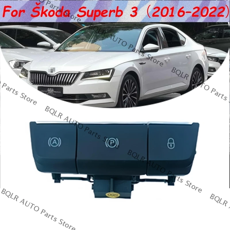 

Для Škoda Superb 3 (2016–2022) Превосходный переключатель стояночного тормоза, электронный переключатель ручного тормоза, электронный переключатель тормоза OEM: 3V0927225B