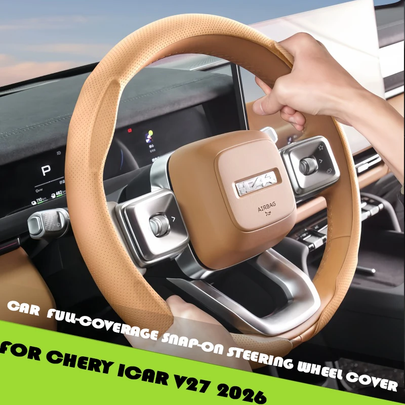 

Car Full-Coverage Snap-On Steering Wheel Cover Fit for Chery ICAR V27 2026 Modified Original Car Color Steering Wheel Cover