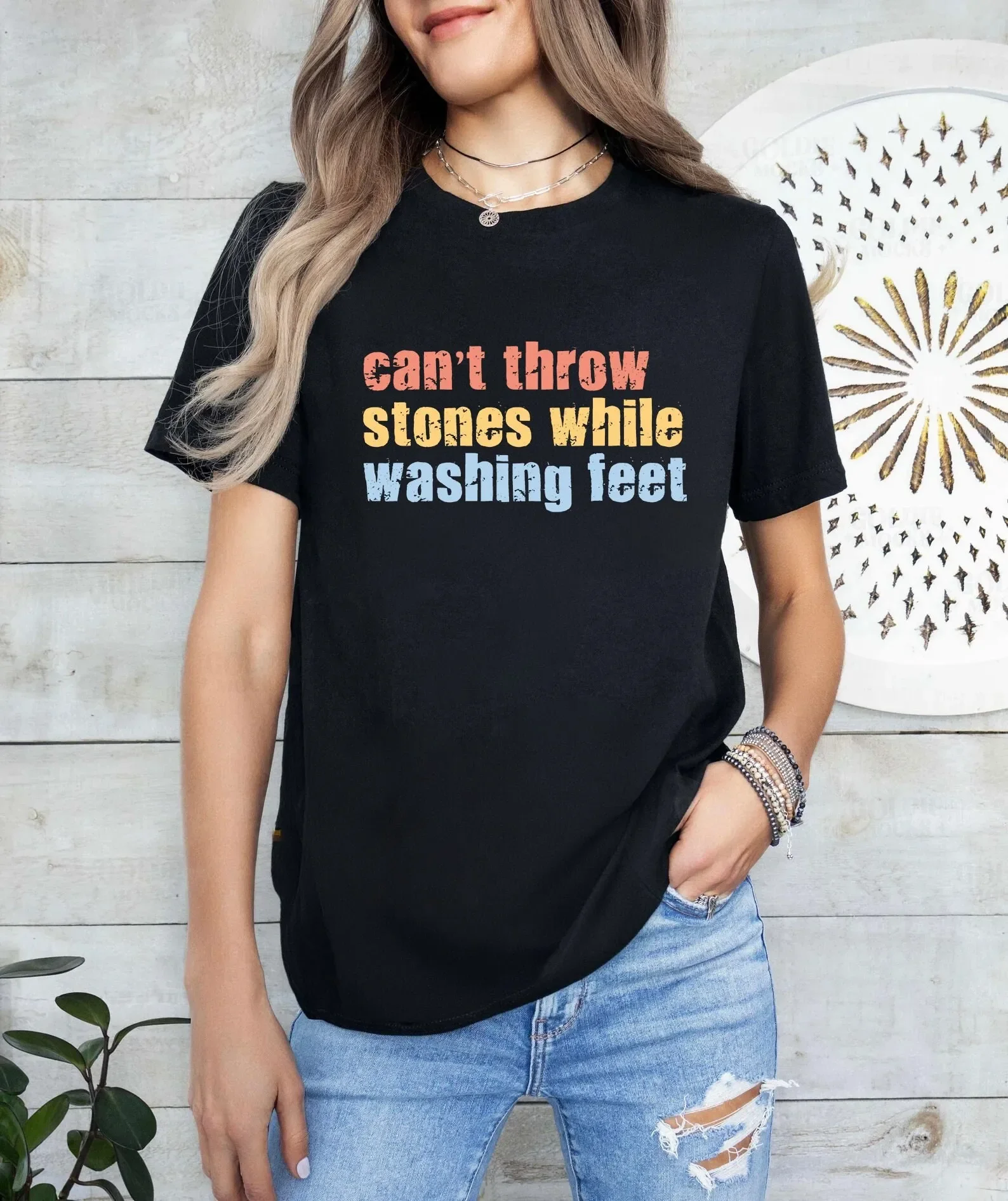Can t Throw Stones While Washing FeeT Shirt Religious Faith Church Christian Trendy Christmas