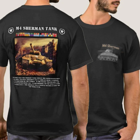 

WWII US Army M4 Sherman Tank Military Enthusiast Gifts T-Shirt. Summer Cotton Short Sleeve O-Neck Mens T Shirt New S-3XL