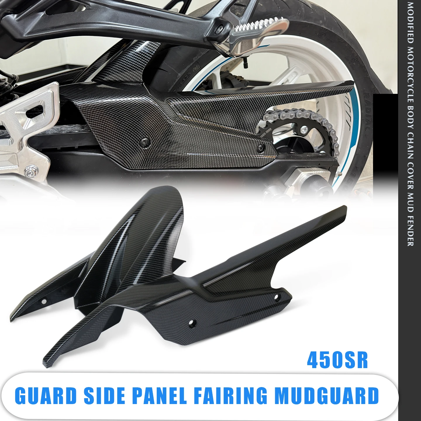

For 450SR Carbon Fiber Motorcycle Rear Fender Chain Guard Cover Splash Mudguard Side Panel Fairing Kit For 450sr
