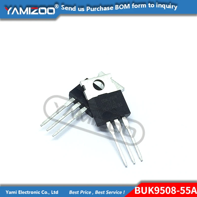 10pcs BUK9508-55A TO220 BUK9508 TO-220 BUK9508-55 BUK9575-100A BUK9575 N-channel FET