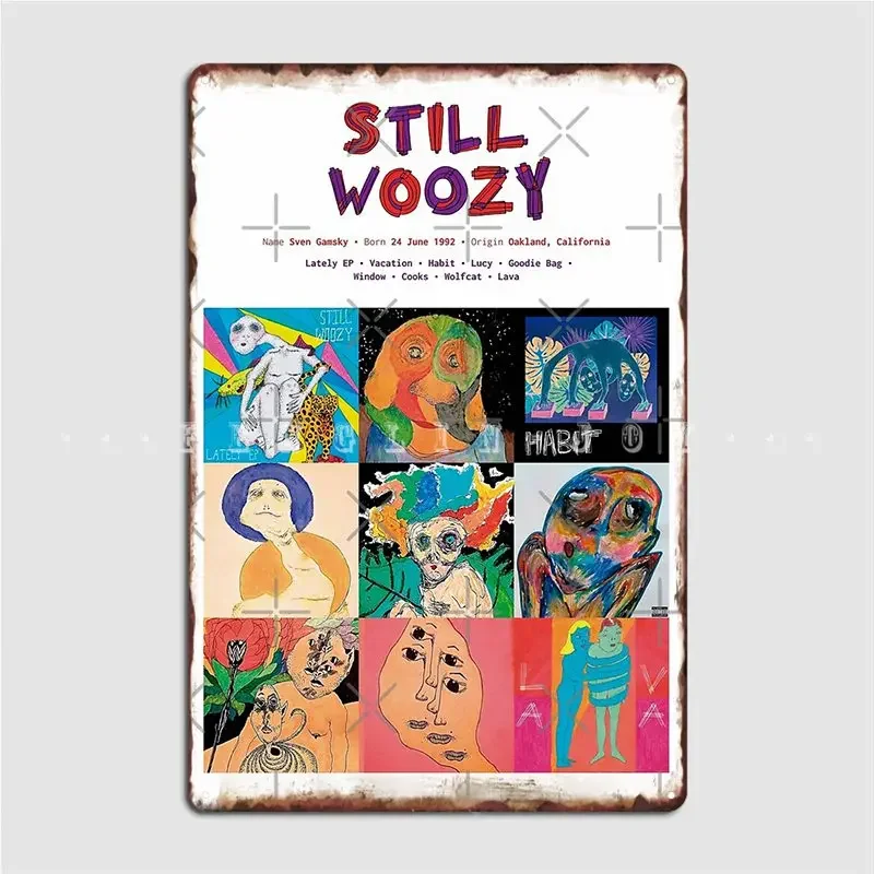 Still Woozy Music Album Covers Metal Plaque Poster Club Kitchen Create Wall Decor Tin Sign Poster