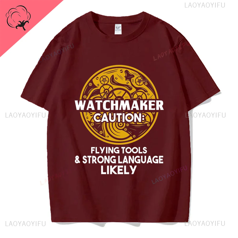 Watchmaker Caution Flying Tools Strong Language Likely Vintage Watch Collector Tshirt Streetwear Casual Fashion Cotton Man Tee