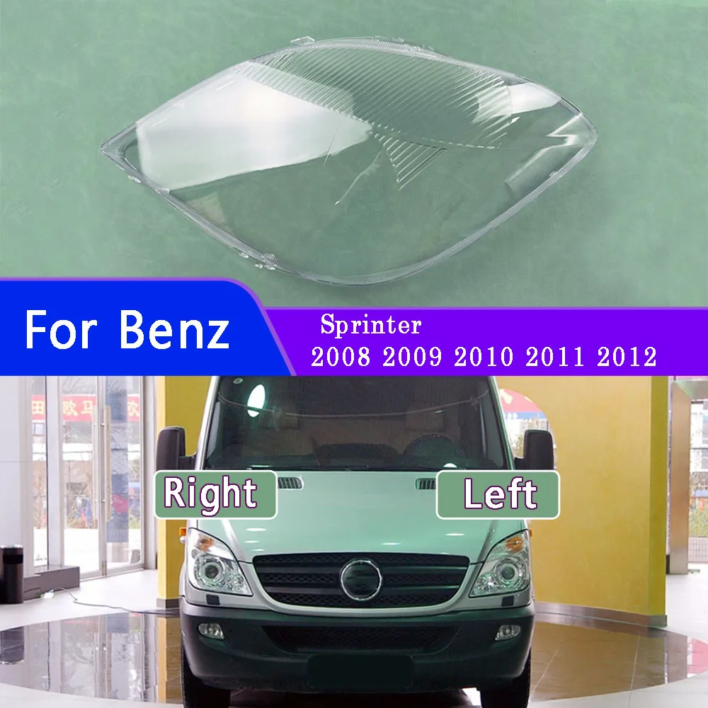 For Benz Sprinter 2008-2012 Headlight Cover Headlamp Transparent Lampshade Plexiglass Replace Original Lens