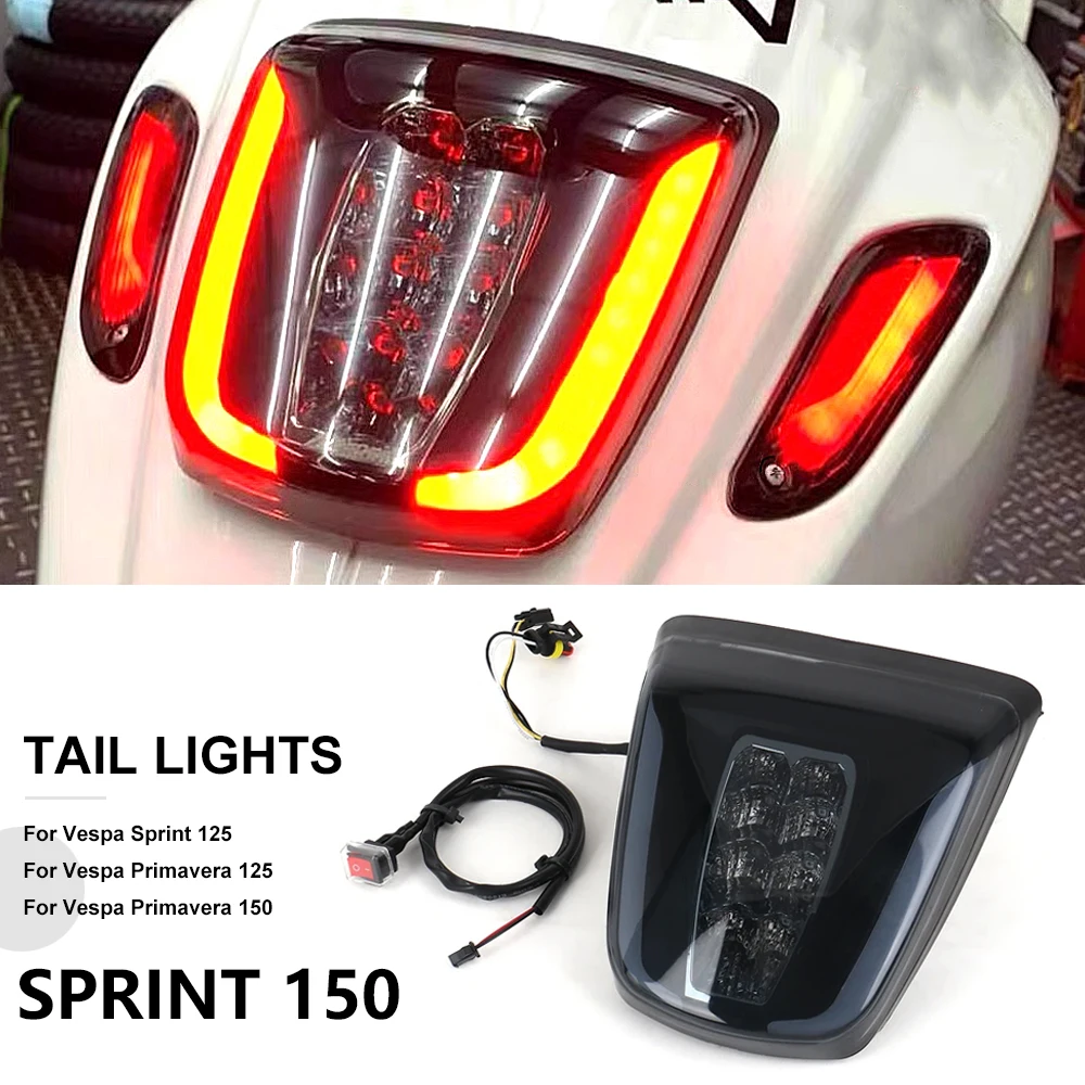 New Motorcycle Accessories Tail Rear Light Lamp Taillight Brake Stop Lights For Vespa Primavera Sprint 125 150 GTS300 Motorbike