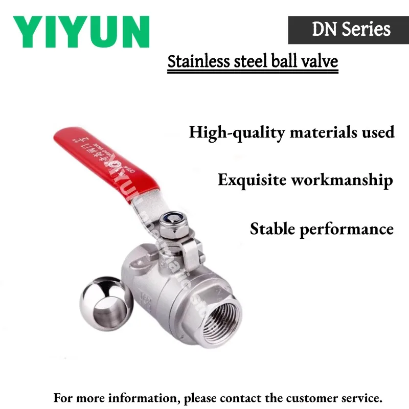 

1PC Ball Valve 304 stainless steel DN8 DN10 DN15 DN20 DN25 DN32 40 50 65 80 100 Internal and external threads DN Series YIYUN