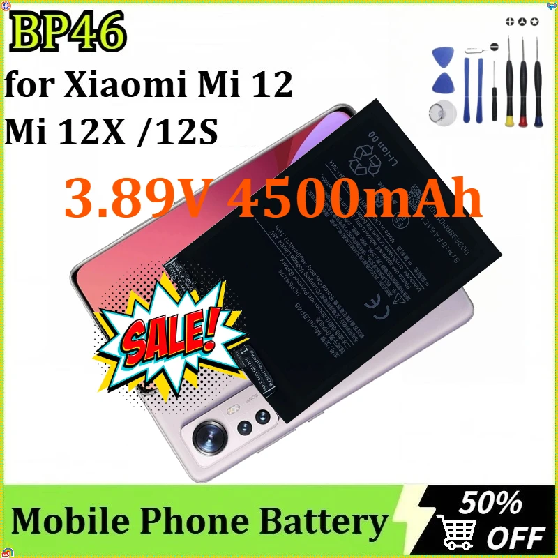 

For Xiaomi Mi 12 / Mi 12X /12S Cell New BP46 Mobile Phone Replacement Battery Phone Replacement Batteries 3.89V 4500mAh + Tools