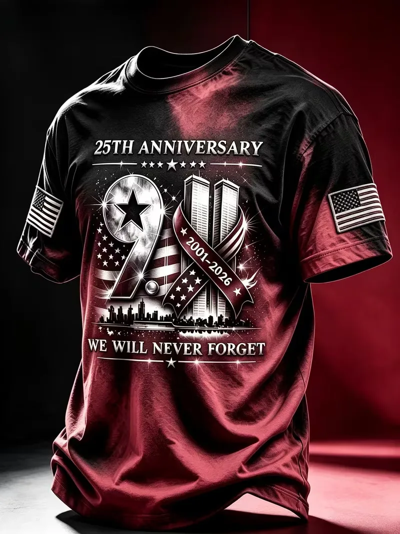911 25th Anniversary T Shirt for Men We Will Never Forget 2001‑2026 Memorial Tee USA Flag Short Sleeve Casual Patriotic T‑Shirt