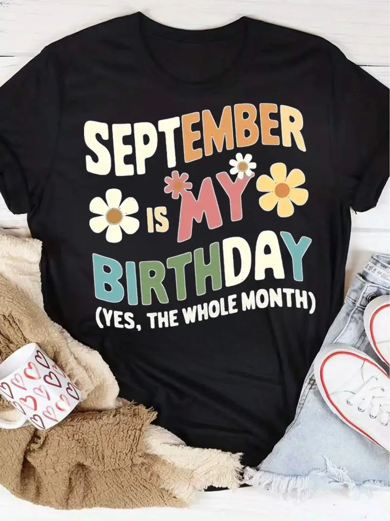 September Birthday T-Shirt Virgo Horoscope Zodiac Sign Funny Virgo Birthday Present Women's Round Neck Top, Casual And Versatile