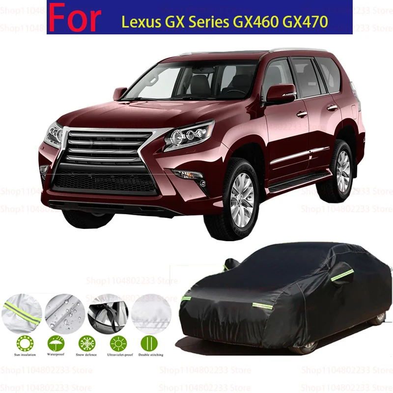 

Full Car Cover Sun Shade Anti-UV Snow Rain Sun Resistant Protection Cover For Lexus GX Series GX460 GX470