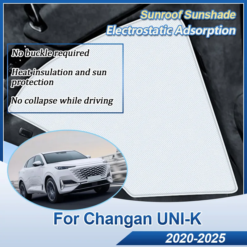 For Changan UNI-K Accessories 2020 2021 2022 2023 2024 2025 Car Sunroof Sunshade Skylight Visor Electrostatic Adsorption Parts